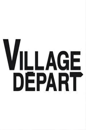 Village départ
