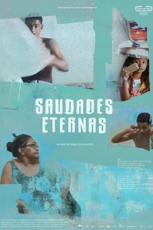 Saudades Eternas