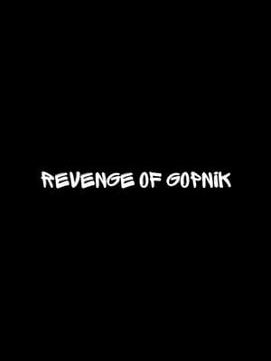 Revenge of Gopnik