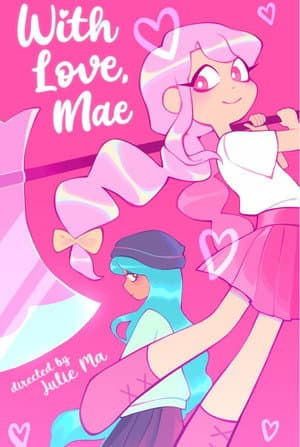 WITH LOVE, MAE
