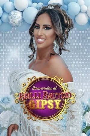 Bienvenidos al brilli bautizo gipsy