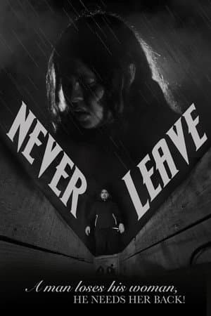 Never Leave