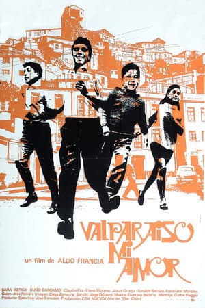Valparaiso My Love