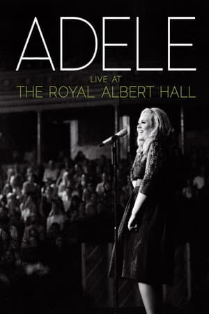 Adele: Live at the Royal Albert Hall