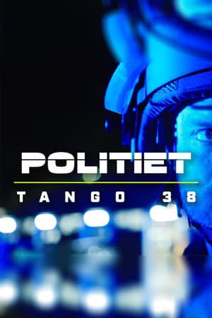 Politiet - Tango 38