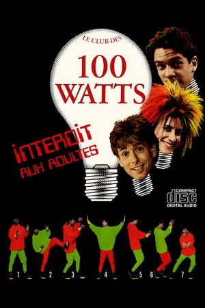 Le Club des 100 Watts