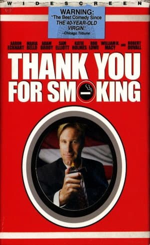 Unfiltered Comedy: The Making of 'Thank You For Smoking'