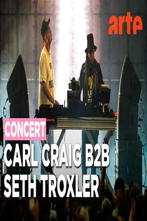 Carl Craig B2B Seth Troxler @ Nuits Sonores 2026