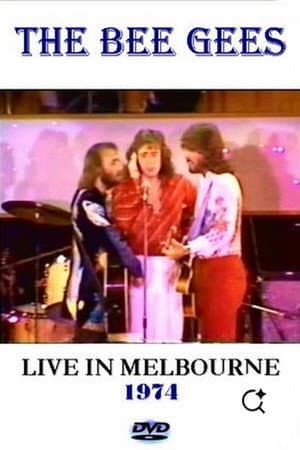 Bee Gees: Live in Melbourne 1974