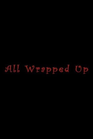 All Wrapped Up