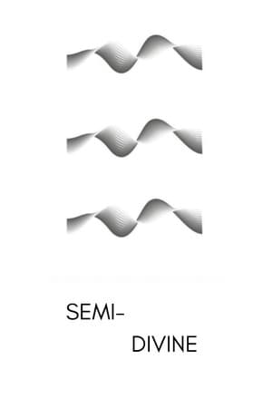 Semi-Divine