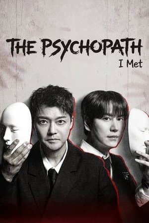 The Psychopath I Met