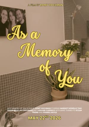 As a Memory of You
