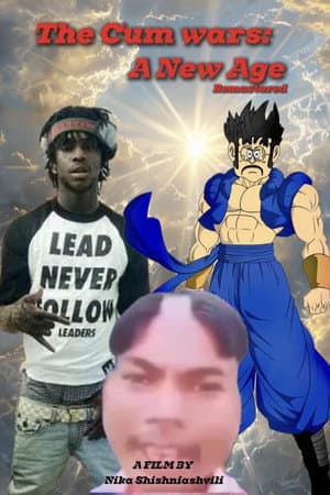 The Cum Wars: A New Age