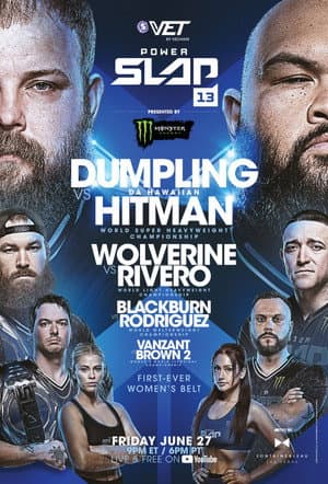 Power Slap 13: Dumpling vs. Da Hawaiian Hitman