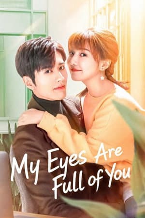 My Eyes Are Full of You