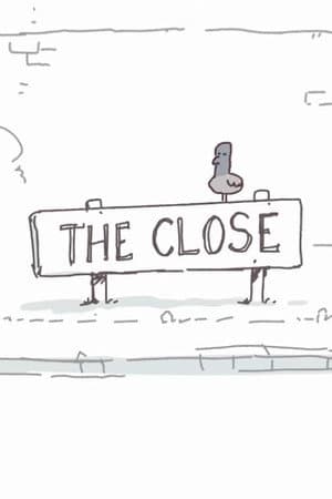 The Close