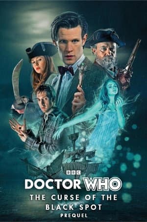 Doctor Who: The Curse of the Black Spot Prequel