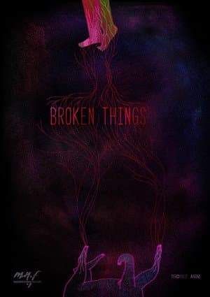 Broken Things