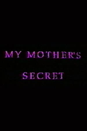 My Mother's Secret: Sons and Daughters of Lesbian Mothers