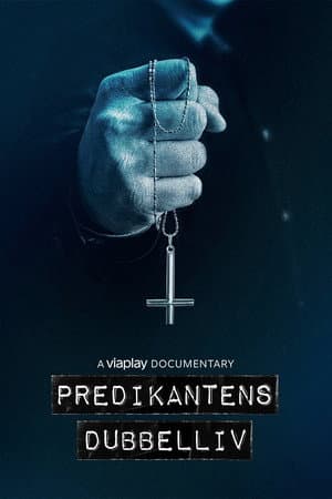 Predikantens Dubbelliv