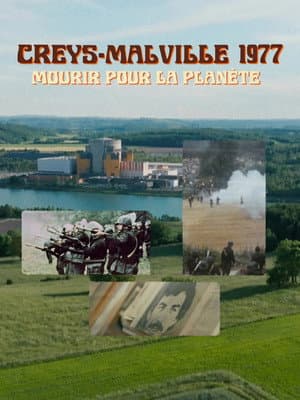Creys-Malville 1977, mourir pour la planète