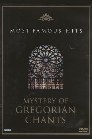 Mystery of Gregorian Chants - Most Famous Hits