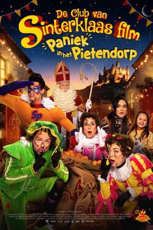 De Club van Sinterklaas film: Paniek in het Pietendorp