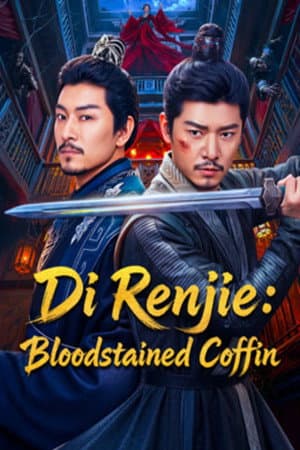 Di Renjie: Bloodstained Coffin