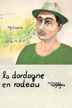Travel Portraits: Dordogne - Rafting Down the Dordogne