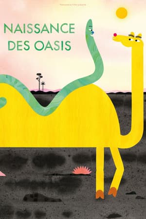 Birth of the Oases