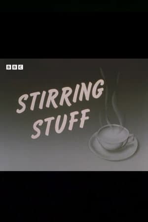 Stirring Stuff