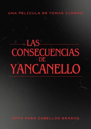 Las consecuencias de Yancanello