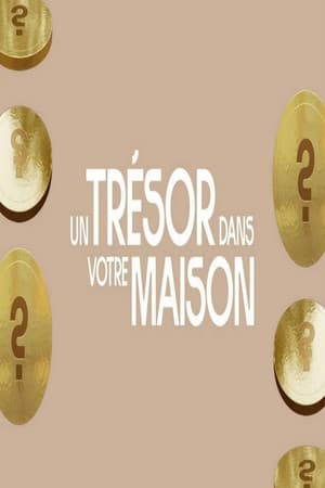 Un trésor dans votre maison