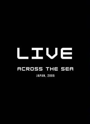 Across the Sea: Live in Japan