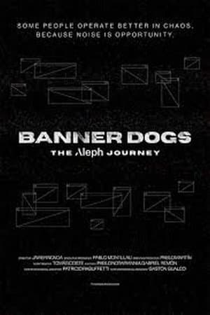 Banner Dogs: The Aleph Journey