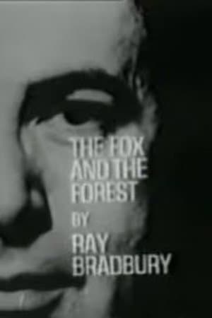 The Fox and the Forest