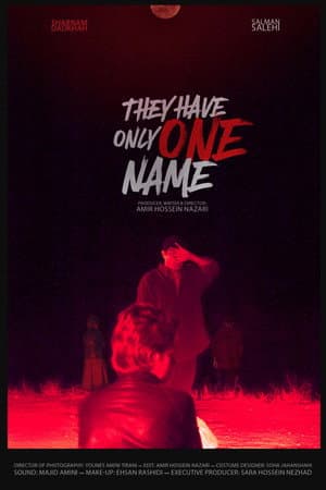They Have Only One Name