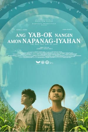 Ang Yab-ok Nangin Amon Napanag-iyahan