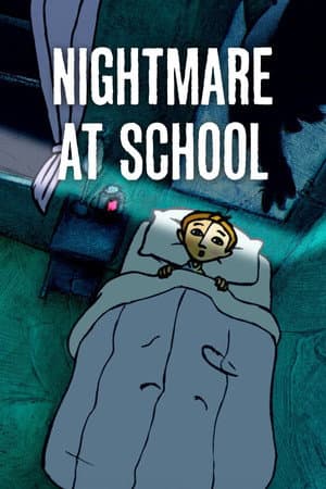 Nightmare at School