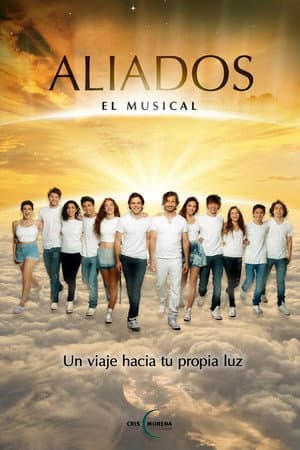 Aliados, El Musical