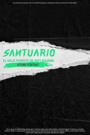 SANTUARIO: El Viaje Perrote de Paty Aguirre