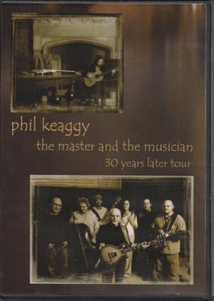 Phil Keaggy - The Master and the Musician 30 Years Later Tour