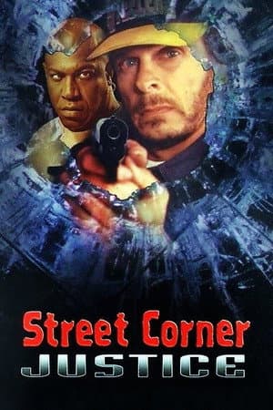 Street Corner Justice