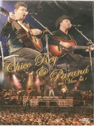 Chico Rey & Paraná Ao Vivo
