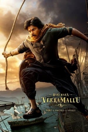 Hari Hara Veera Mallu: Part 1 – Sword vs Spirit