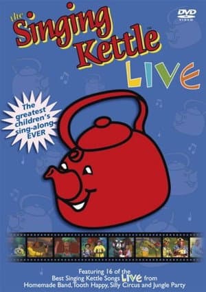 The Singing Kettle: Live
