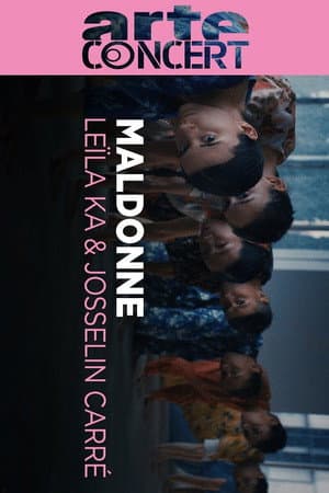 Maldonne - Leïla Ka and Josselin Carré