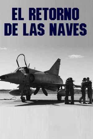 El retorno de las naves