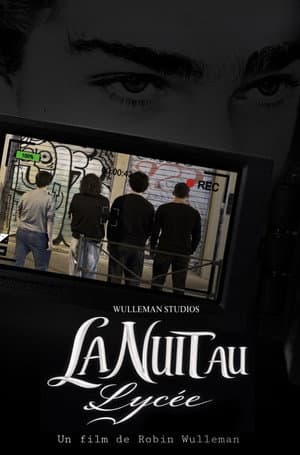La Nuit au Lycée